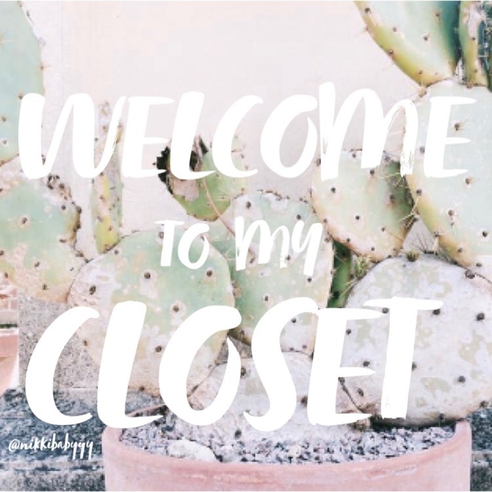 WELCOME TO MY CLOSET!